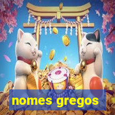 nomes gregos